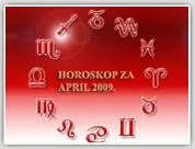 HOROSKOP ZA APRIL 2009.